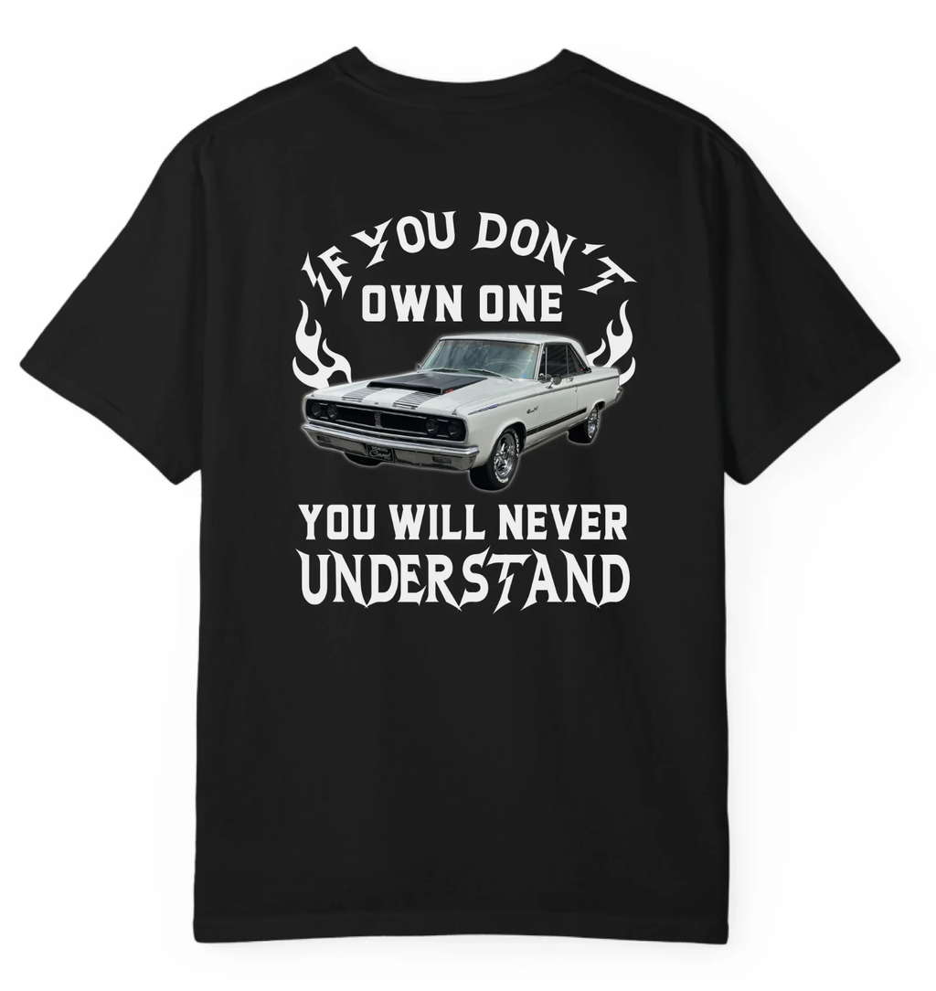 Personalized If You Don't Own One You Will Never Understand Backside Shirt, Custom Car Photo Shirt, Gift for For Him, Car Enthusiasts