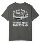 Personalized If You Don't Own One You Will Never Understand Backside Shirt, Custom Car Photo Shirt, Gift for For Him, Car Enthusiasts