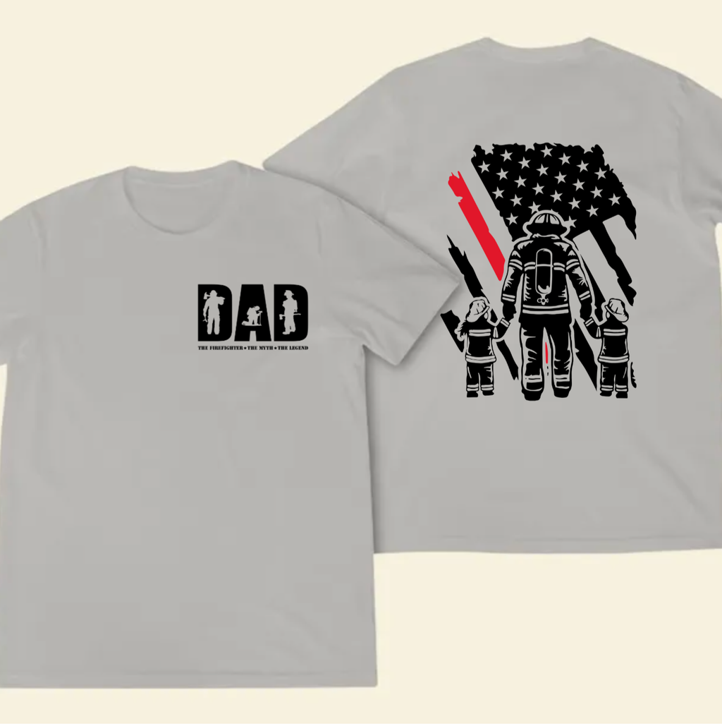 Dad Firefighter Shirt, The Myth, The Legend, Son and Daughter Firefighter, Dad Gift