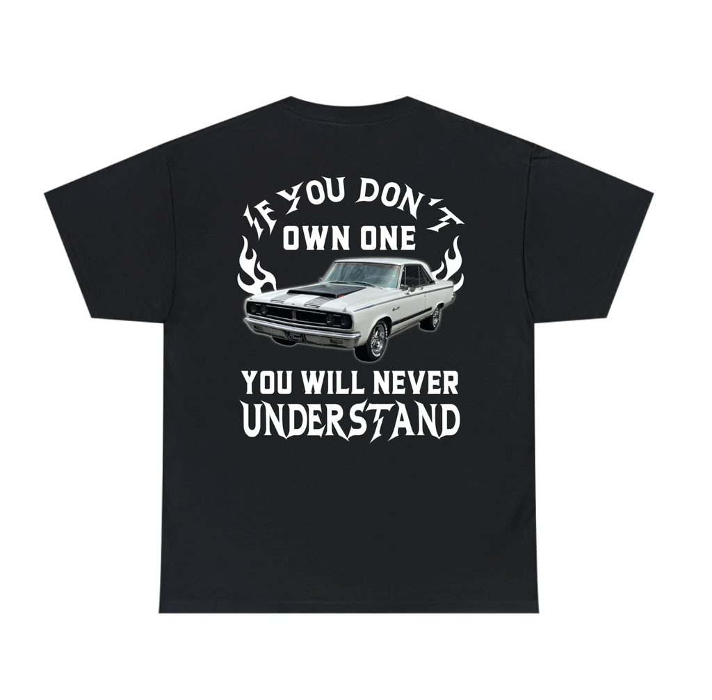 Personalized If You Don't Own One You Will Never Understand Backside Shirt, Custom Car Photo Shirt, Gift for For Him, Car Enthusiasts